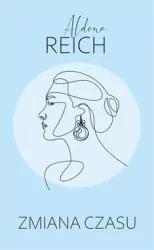 Zmiana czasu. Tylko dobrzy ludzie zostali. Tom 3