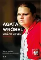 Agata Wróbel. Ciężar życia. Autobiografia - tantis.pl