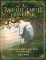 A Middle-earth Traveller. Sketches from Bag End to Mordor - tantis.pl