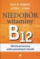 Niedobór witaminy B12 Ukryta przyczyna wielu poważnych chorób - tantis.pl