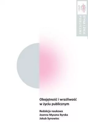 Obojętność i wrażliwość w życiu publicznym