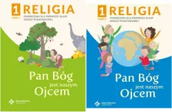 Pakiet: Pan Bóg jest naszym Ojcem 1. Część 1 + 2. Religia. Podręcznik dla pierwszej klasy szkoły podstawowej - tantis.pl