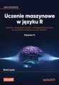 Uczenie maszynowe w języku R - tantis.pl