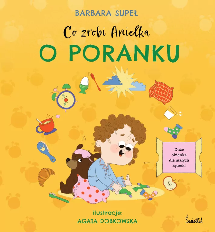 Co zrobi Anielka o poranku - tantis.pl
