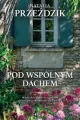 Pod wspólnym dachem - tantis.pl