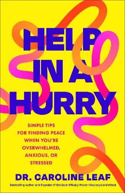 Help in a Hurry. Simple Tips for Finding Peace When You're Overwhelmed, Anxious, or Stressed - tantis.pl