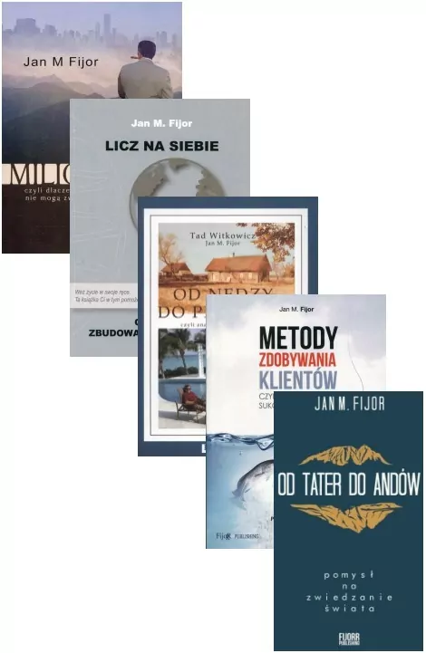 Pakiet: Jak zostałem milionerem / Od nędzy do pieniędzy / Metody zdobywania klientów / Licz na siebie / Od Tater do Andów - tantis.pl