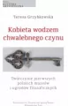 Kobieta wodzem chwalebnego czynu - tantis.pl