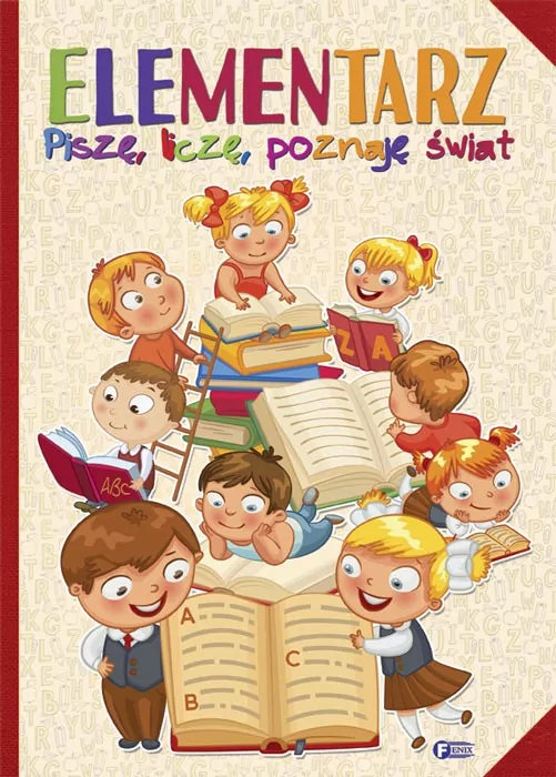 Elementarz. Piszę, liczę, poznaję świat - tantis.pl