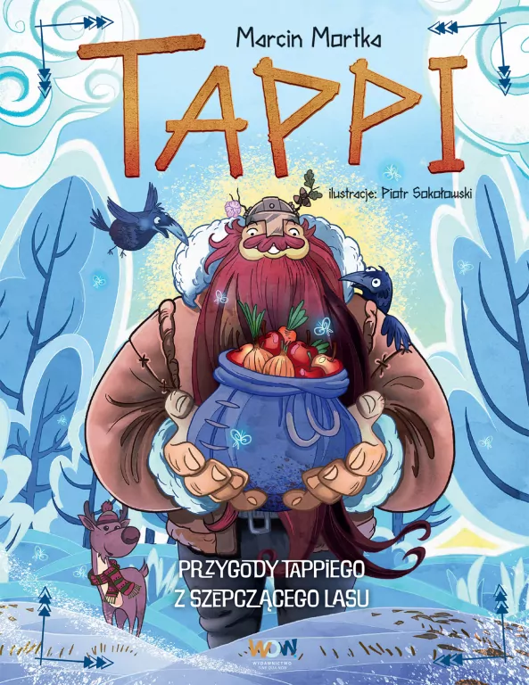 Przygody Tappiego z Szepczącego Lasu. Tappi - tantis.pl