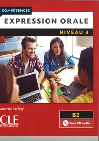 Expression orale 3 2ed B2 podręcznik + CD - tantis.pl