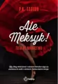 Totalne wariactwo. Ale Meksyk! Tom 1 - tantis.pl