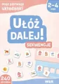 Moje pierwsze układanki. Ułóż dalej! Sekwencje - tantis.pl