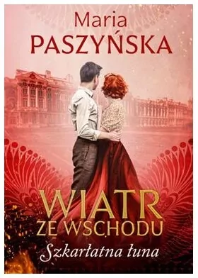 Wiatr ze Wschodu. Szkarłatna łuna - tantis.pl
