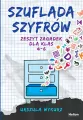 Szuflada szyfrów. Zeszyt zagadek dla klas 4-6 - tantis.pl