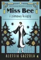 Miss Bee i zimowy książe. Miss Bee. Tom 2 - tantis.pl