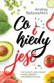 Co i kiedy jeść? - tantis.pl