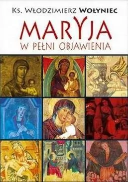 Maryja w pełni objawienia - tantis.pl