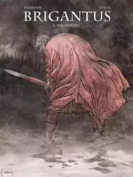 Brigantus. Wygnaniec. Tom 1