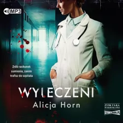 Wyleczeni. Audiobook