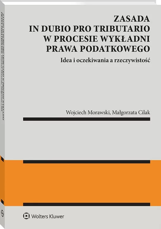Zasada in dubio pro tributario w procesie... - tantis.pl