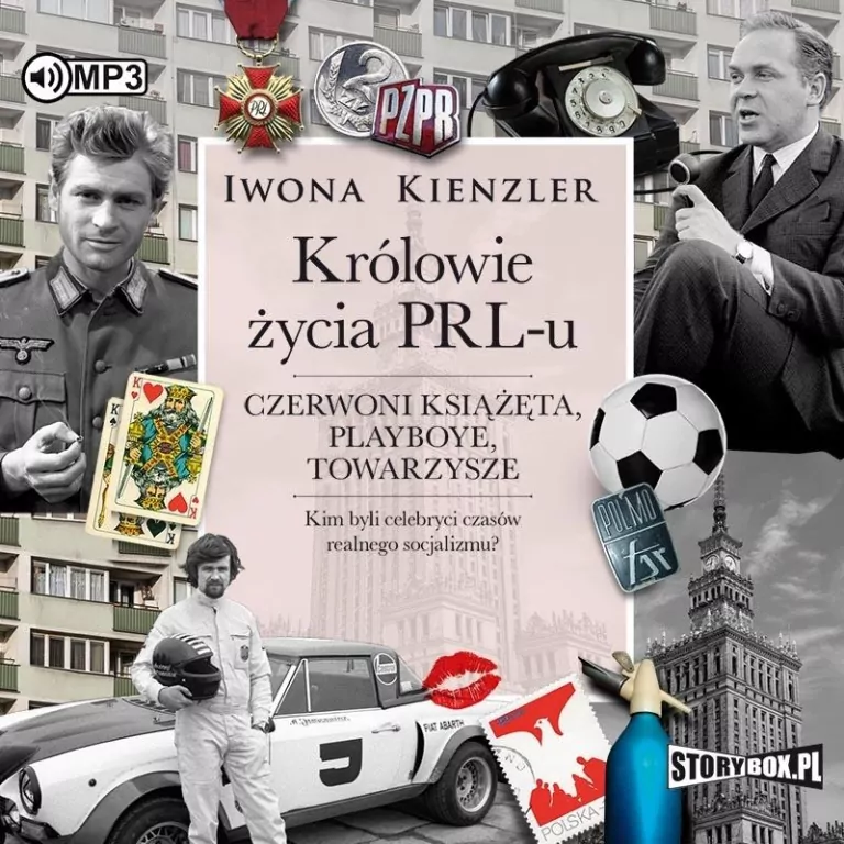 Królowie życia PRL-u. Audiobook - tantis.pl