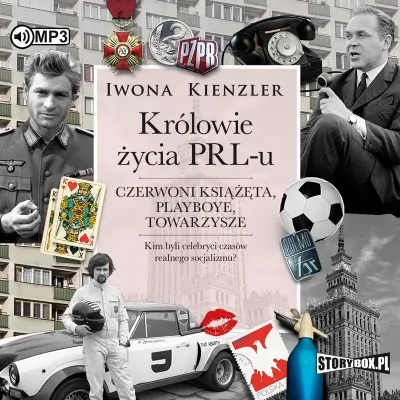 Królowie życia PRL-u. Audiobook