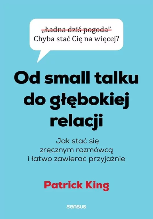 Od small talku do głębokiej relacji - tantis.pl