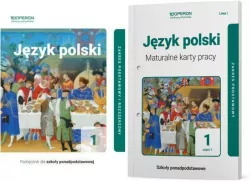 Pakiet: Język polski. Klasa 1. Część 1. Podręcznik dla szkoły ponadpodstawowej. Zakres podstawowy i rozszerzony / Język polski 1. Maturalne karty pracy. Część 1. Linia 1. Zakres podstawowy.