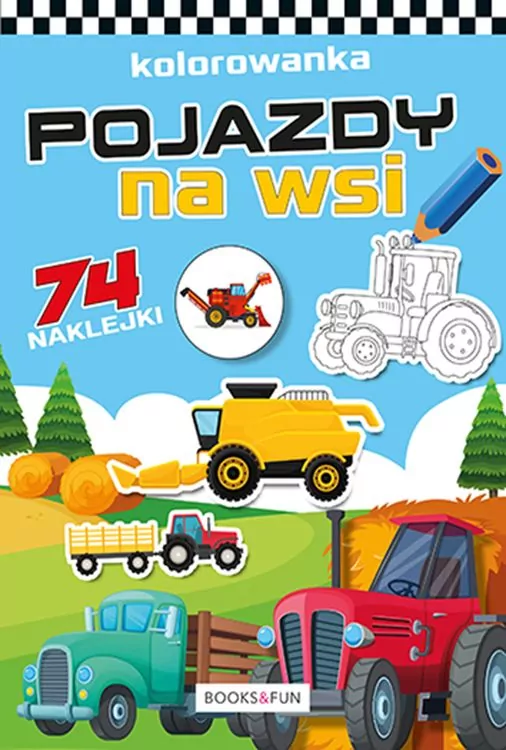 Pojazdy na wsi. Kolorowanka z naklejkami - tantis.pl