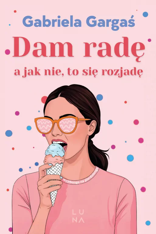 Dam radę, a jak nie, to się rozjadę - tantis.pl