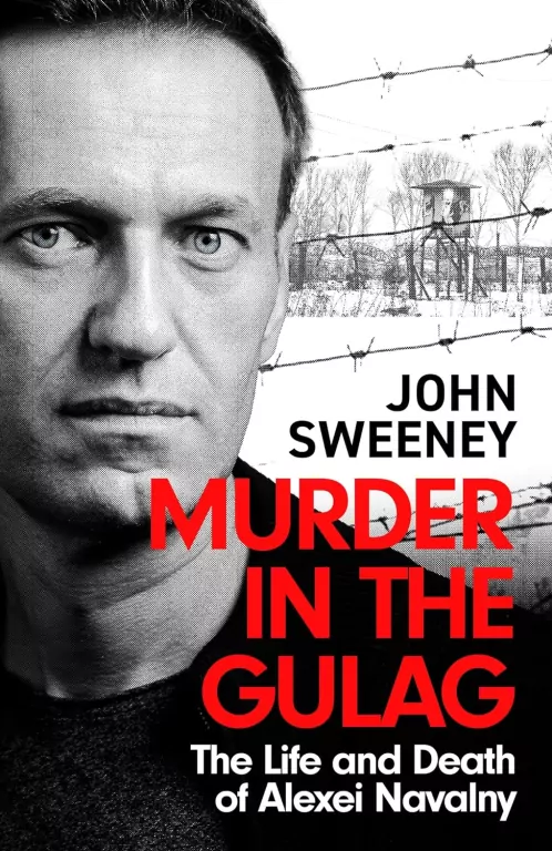 Murder in the Gulag. The Life and Death of Alexei Navalny - tantis.pl