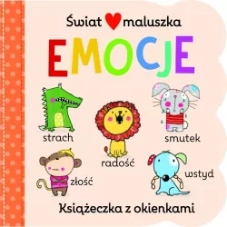 Emocje. Świat maluszka. Książeczka z okienkami
