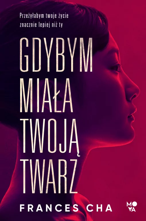 Gdybym miała twoją twarz - tantis.pl