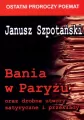 Bania w Paryżu oraz drobne utwory satyryczne i przekłady - tantis.pl