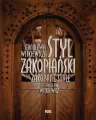 Styl zakopiański Stanisława Witkiewicza - tantis.pl