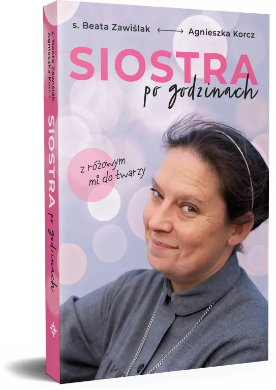 Siostra po godzinach. Z różowym mi do twarzy - tantis.pl