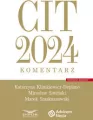 CIT 2024. Komentarz - tantis.pl