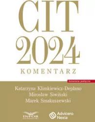 CIT 2024. Komentarz
