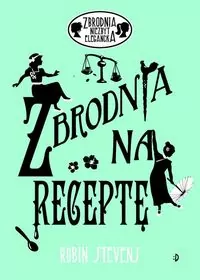 Zbrodnia na receptę. Zbrodnia niezbyt elegancka. Tom 7 - tantis.pl