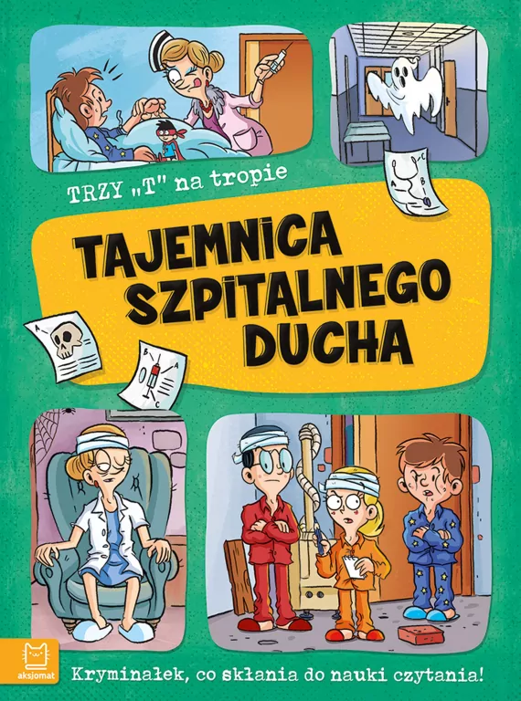 Tajemnica szpitalnego ducha. Trzy T na tropie - tantis.pl