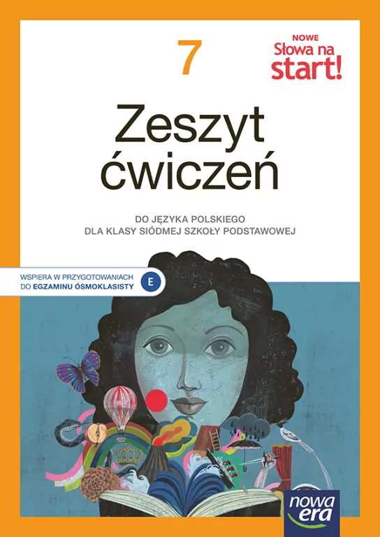 NOWE Słowa na start! Język Polski 7. Ćwiczenia. Szkoła podstawowa. Nowa edycja - tantis.pl