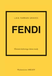 Fendi. Historia kultowego domu mody
