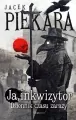 Ja, Inkwizytor. Dziennik czasu zarazy - tantis.pl