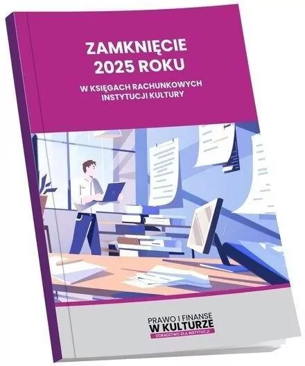 Zamknięcie 2025 roku w księgach rachunkowych... - tantis.pl