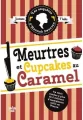Meurtres et cupcakes au caramel. Les enquetes d'Hannah Swensen. Tome 5 - tantis.pl