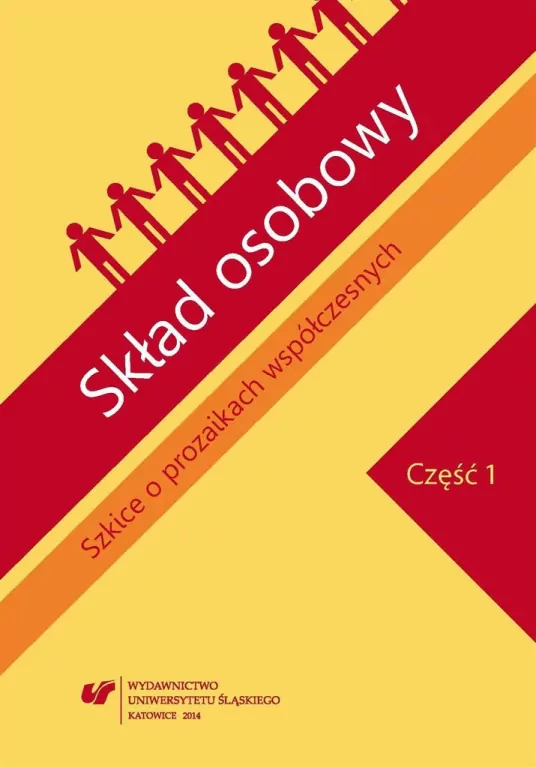 Skład osobowy. Szkice o prozaikach... cz.1 - tantis.pl
