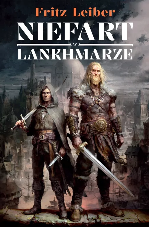 Niefart w Lankhmarze. Opowieści o Fafhrdzie i Szarym Myszołapie - tantis.pl