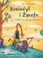 Całkiem zwyczajna rodzina. Krokodyl i żyrafa. Tom 4 - tantis.pl