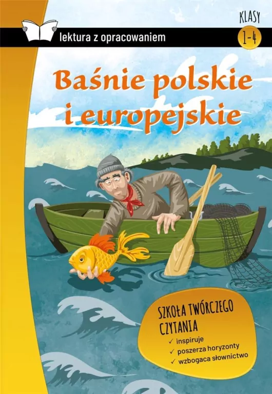 Baśnie polskie i europejskie. Lektura z opracowaniem - tantis.pl